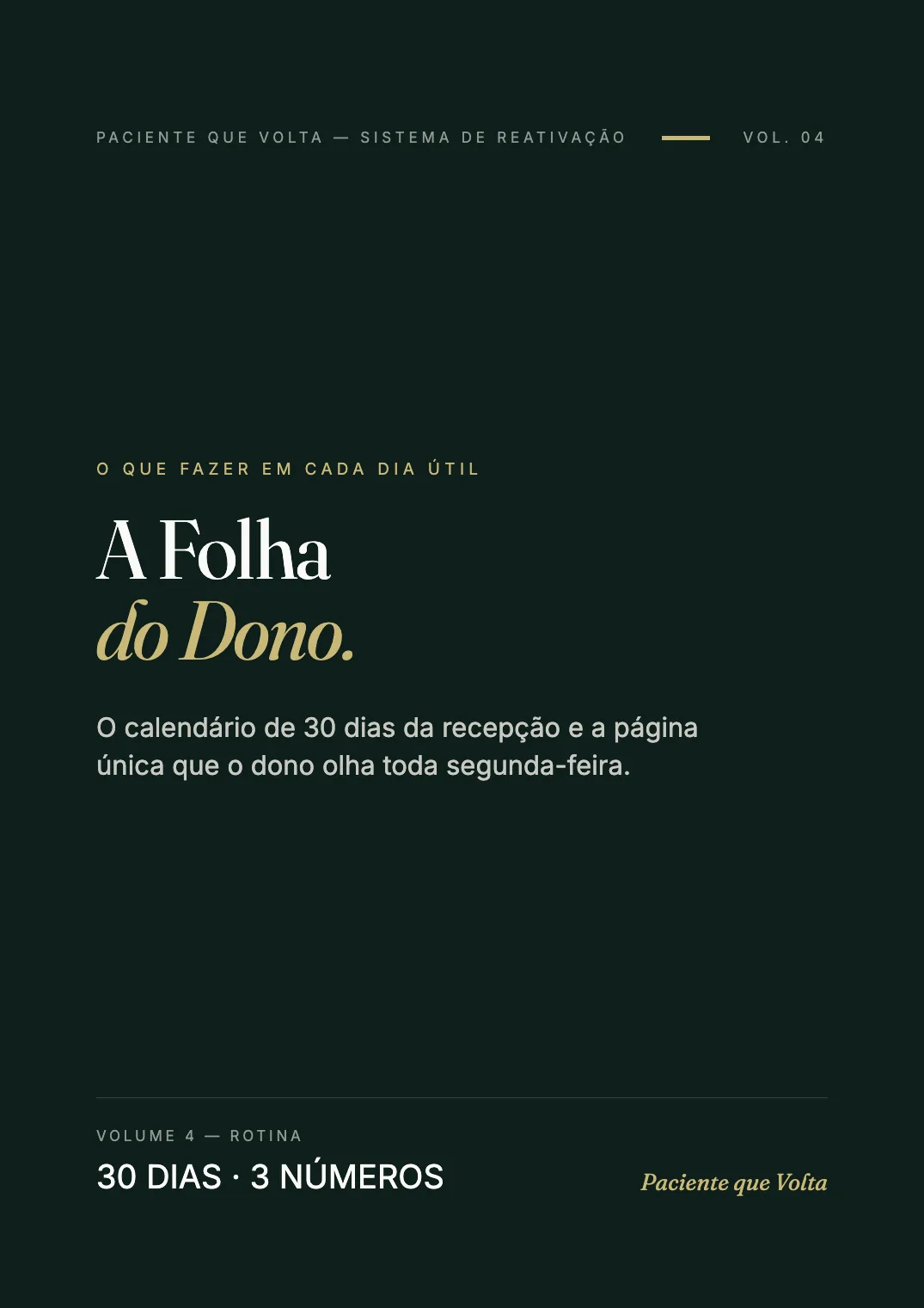 Volume 04 — Calendário de 30 Dias e Folha do Dono